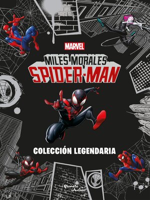 cover image of Miles Morales. Spider-Man. Colección legendaria